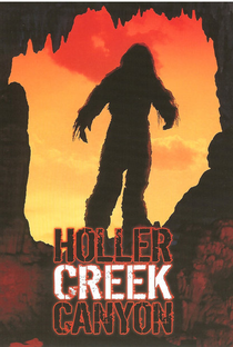 Bigfoot at Holler Creek Canyon - Poster / Capa / Cartaz - Oficial 2