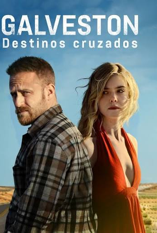 Poster 5 de Filme Galveston: Destinos Cruzados (2018)
