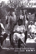 Divine Horsemen: The Living Gods of Haiti (Divine Horsemen: The Living Gods of Haiti)