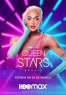 Queen Stars Brasil (1ª Temporada) (Queen Stars Brasil (1ª Temporada))