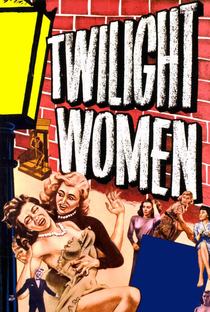 Women of Twilight - Poster / Capa / Cartaz - Oficial 2