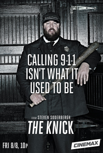 The Knick (1ª Temporada) - Poster / Capa / Cartaz - Oficial 8