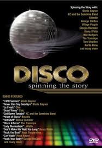 Disco: Spinning the Story (Disco: Spinning the Story)