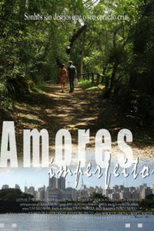 Amores Imperfeitos (Amores Imperfeitos)