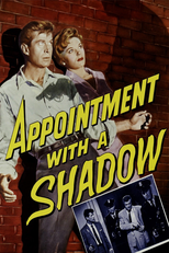 Alguém Há de Morrer (Appointment with a Shadow)