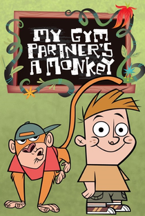 Meu Amigo da Escola é um Macaco (1ª Temporada) - Poster / Capa / Cartaz - Oficial 1