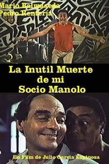 La inútil muerte de mi socio Manolo (La inútil muerte de mi socio Manolo)