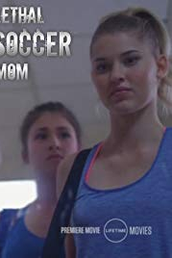 Poster de TV Lethal Soccer Mom (None)