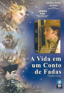 A Vida em um Conto de Fadas (Hans Christian Andersen: My Life as a Fairy Tale)