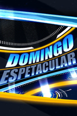 Domingo Espetacular (Domingo Espetacular)