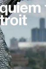Requiem For Detroit (Requiem For Dteroit)