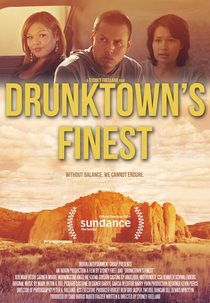 Drunktown's finest (Drunktown's finest)