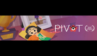 Pivot Animated Short Trailer