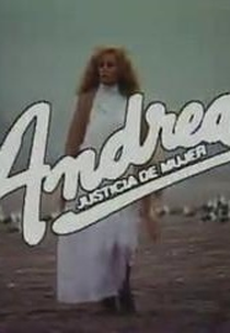 Andrea, Justicia de Mujer (Andrea, justicia de mujer)