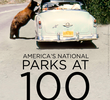 Serviço Nacional de Parques: 100 Anos