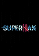 SuperMax (1ª Temporada)