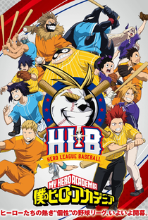 My Hero Academia: Hero League Baseball - Poster / Capa / Cartaz - Oficial 1