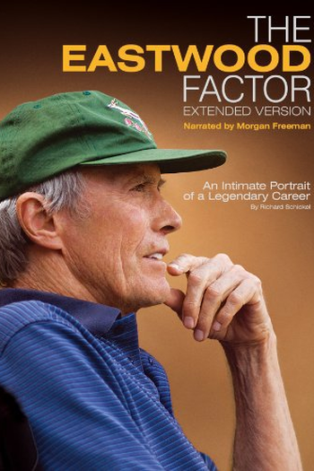 Poster de Filme The Eastwood Factor (2010)