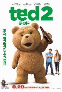 Ted 2 - Poster / Capa / Cartaz - Oficial 7