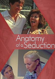Anatomia de uma Sedução (Anatomy Of A Seduction)