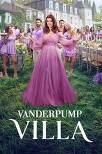 Poster de Série Vanderpump Villa: Luxo e Segredos (2024)
