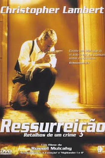  de Filme Ressurreição: Retalhos de um Crime (1999)