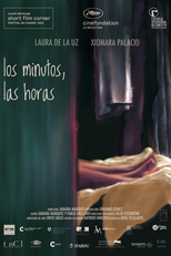 Os Minutos, as Horas (Los Minutos, las Horas)