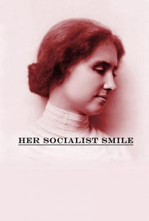 Her Socialist Smile - Poster / Capa / Cartaz - Oficial 1