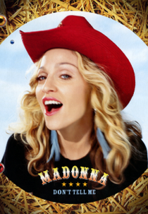 Madonna: Don't Tell Me (Madonna: Don't Tell Me)