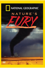National Geographic Video - A Fúria da Natureza (National Geographic Explorer: Nature's Fury)