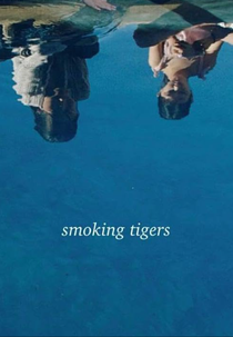 Tigres Fumegantes (Smoking Tigers)