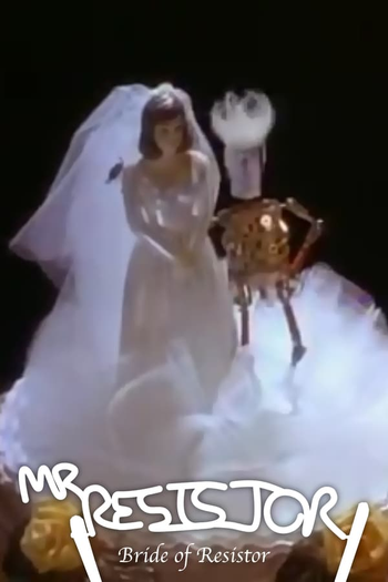 Poster de Curta Bride of Resistor (1997)