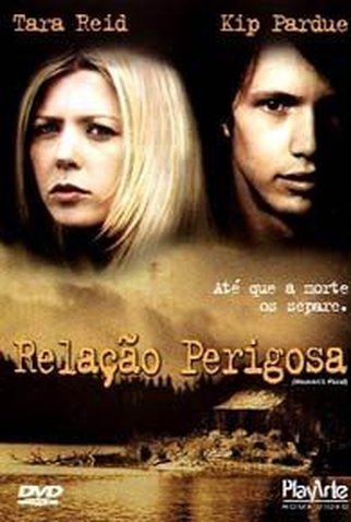 Poster 1 de Filme Relação Perigosa (2003)