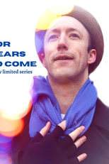 For Years to Come (For Years to Come)