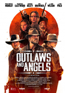 Criminosos e Anjos (Outlaws and Angels)