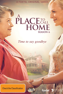 A Place to Call Home (6ª Temporada) - Poster / Capa / Cartaz - Oficial 1