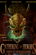 Gathering of Heroes: Legend of the Seven Swords a (Gathering of Heroes: Legend of the Seven Swords )