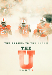 The U: Part 2 (The U: Part 2 - ESPN 30 for 30)