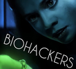 Biohackers