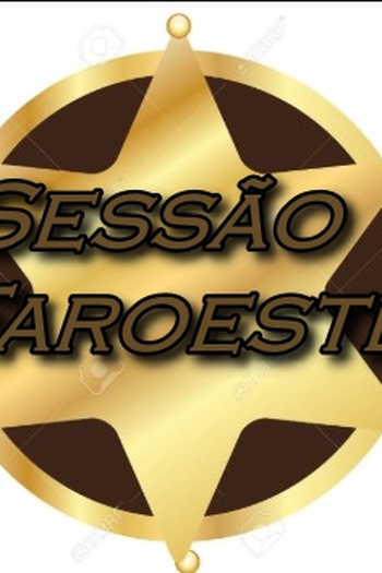 Poster de TV Sessão Faroeste (2007)
