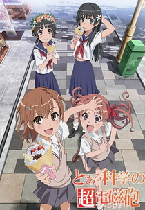 A Certain Scientific Railgun (OVA) (とある科学の超電磁砲 御坂さんはいま注目の的ですから)