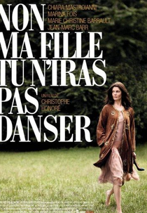 Não Minha Filha, Você Não Irá Dançar (Non Ma Fille, Tu N'iras Pas Danser)