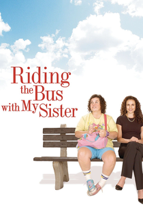 Amor Verdadeiro (Riding the Bus with My Sister)