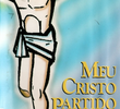 Meu Cristo Partido