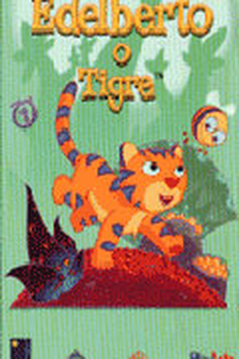  de Série Edelberto, o Tigre (2005)