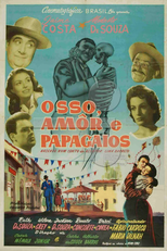 Osso, Amor e Papagaios (Osso, Amor e Papagaios)
