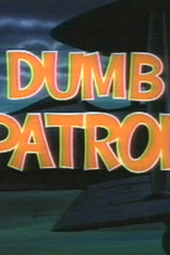 Guerra Ao Coelho (Dumb Patrol)