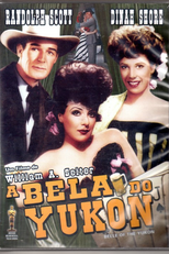 A Bela do Yukon (Belle of the Yukon)