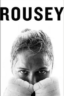 Ronda Rousey: Minha Luta, Sua Luta - Poster / Capa / Cartaz - Oficial 1