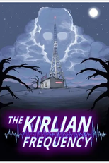 A Frequência Kirlian 2ª Temporada (La Frecuencia Kirlian)